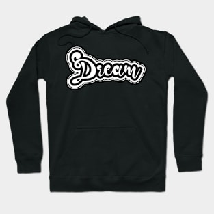 Dream Hoodie